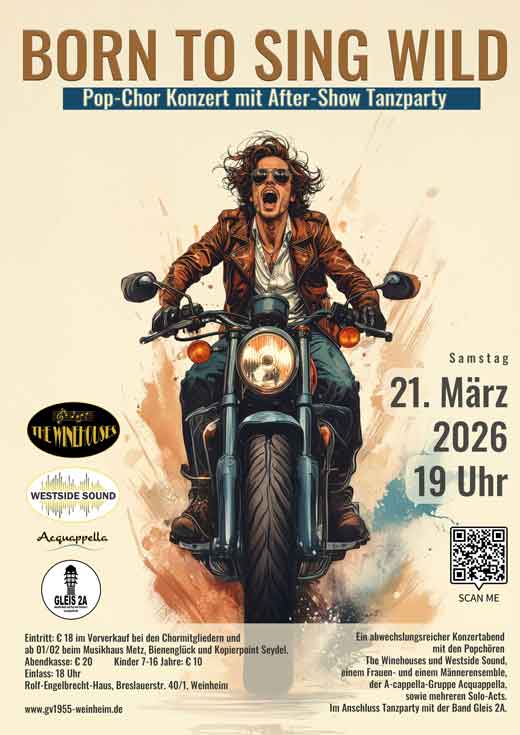 „Born to sing Wild“ – Großes Chorkonzert bringt moderne Stimmenpower nach Weinheim